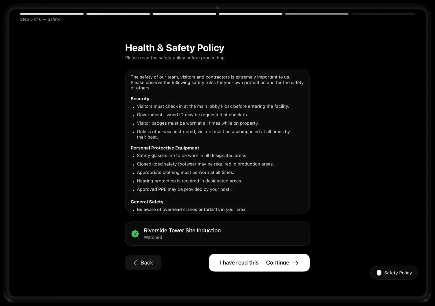 Kiosk health and safety policy step with the site induction video marked watched